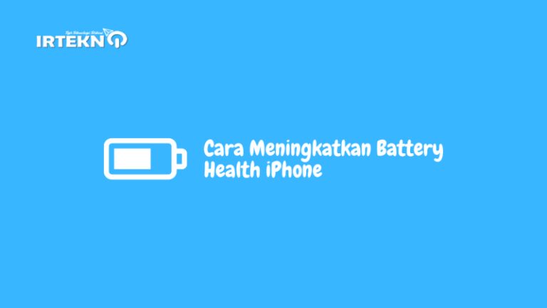 Cara Meningkatkan Battery Health Iphone - Droid.co.id