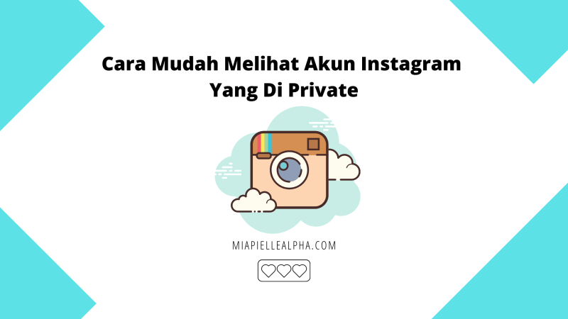 Cara Melihat Akun Instagram Yang Di Private Tanpa Follow - Droid.co.id